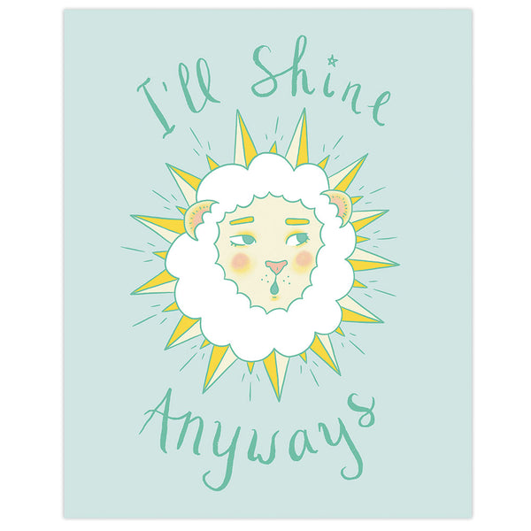 I'll Shine Anyways Lion print